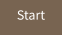 Start