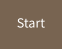 Start